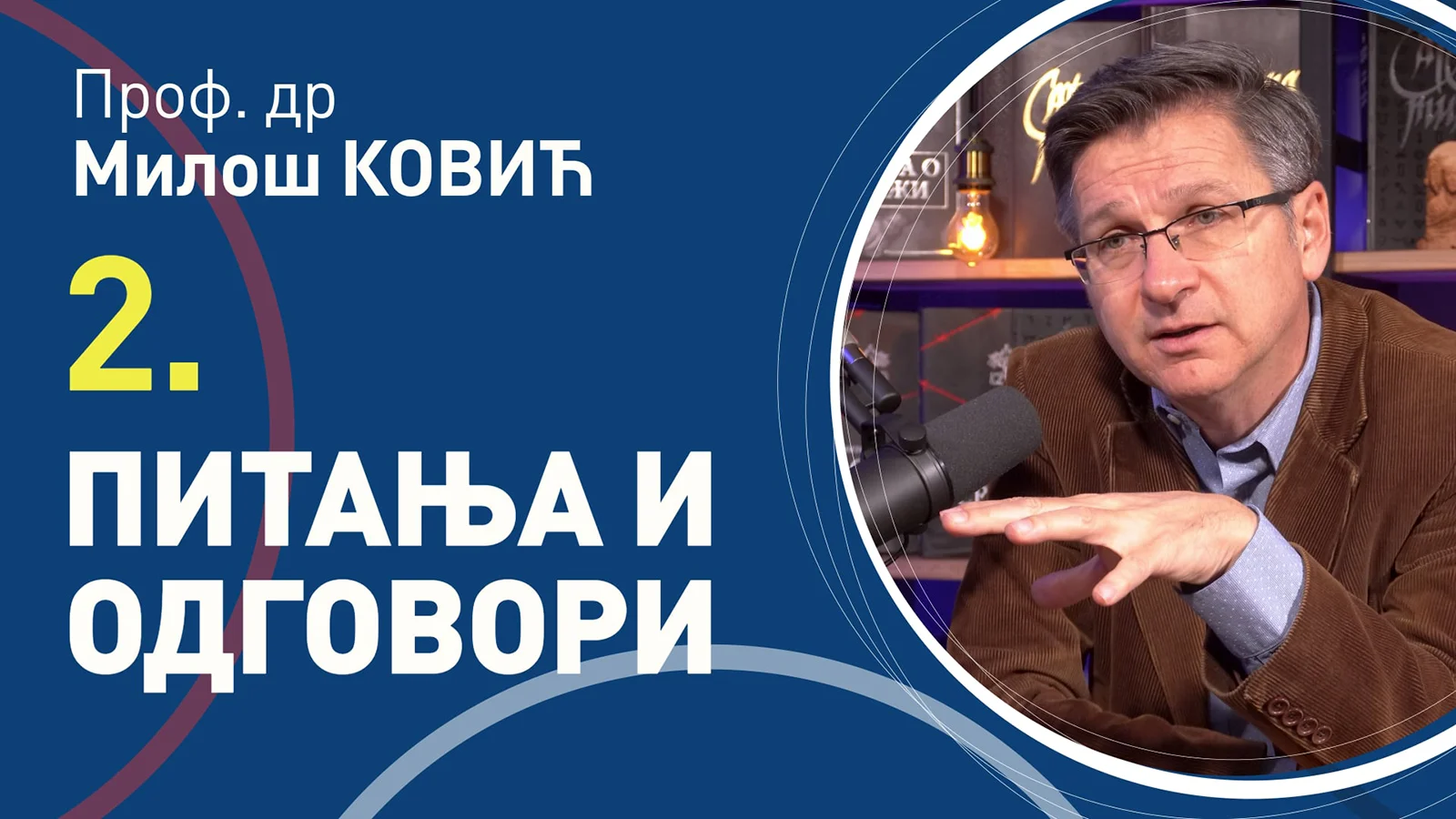 02 Pitanja i odgovori, prof. dr Miloš Ković
